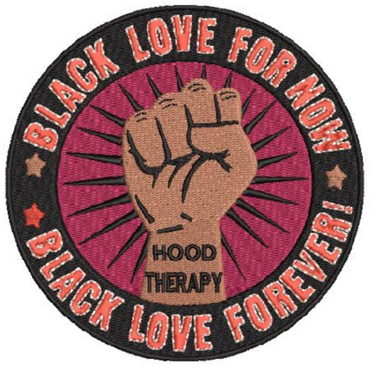 Black Love for Now Embroidery Patch
